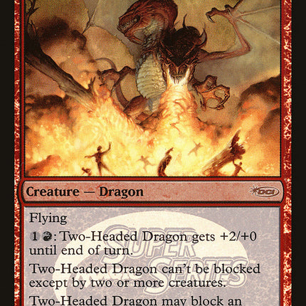 Two-Headed Dragon [Junior Super Series]