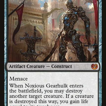 Noxious Gearhulk (Promo Pack) [Kaladesh Promos]