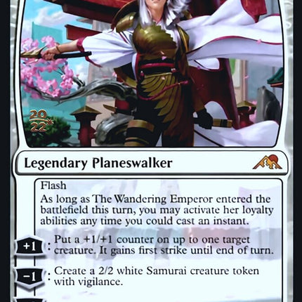The Wandering Emperor [Kamigawa: Neon Dynasty Prerelease Promos]