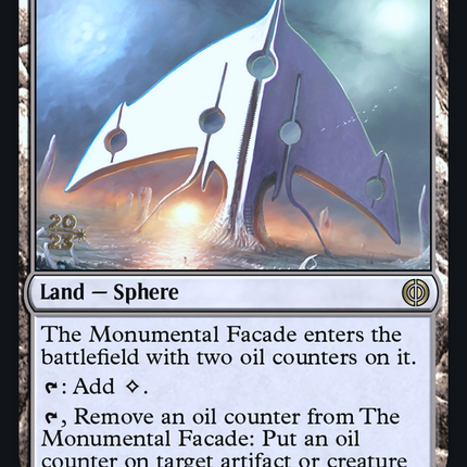 The Monumental Facade [Phyrexia: All Will Be One Prerelease Promos]