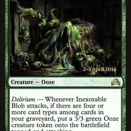 Inexorable Blob [Shadows over Innistrad Prerelease Promos]