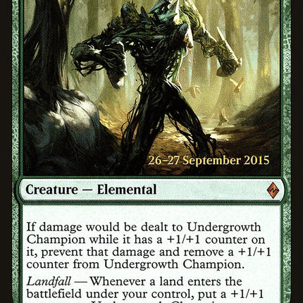 Undergrowth Champion [Battle for Zendikar Prerelease Promos]