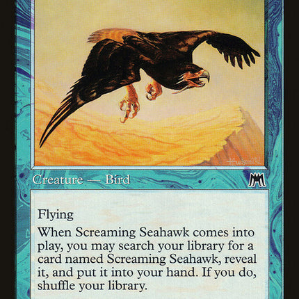Screaming Seahawk [Onslaught]