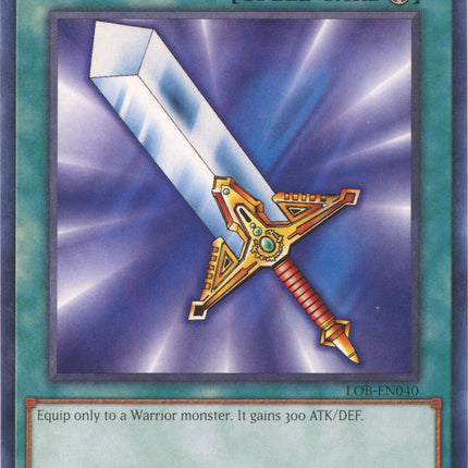 Legendary Sword (25th Anniversary) [LOB-EN040] Common