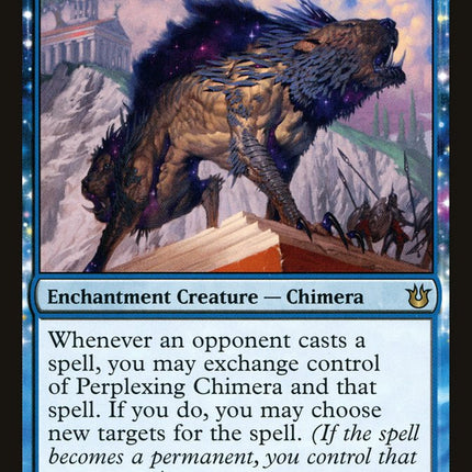 Perplexing Chimera [Born of the Gods]