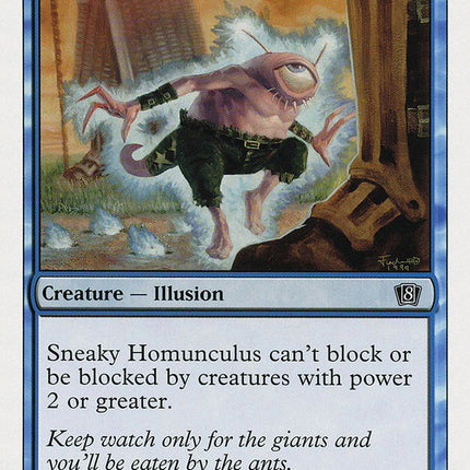 Sneaky Homunculus [Eighth Edition]