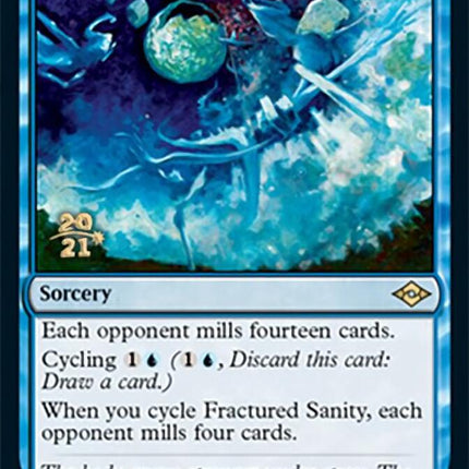 Fractured Sanity [Modern Horizons 2 Prerelease Promos]