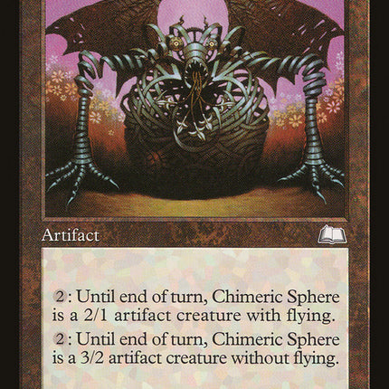 Chimeric Sphere [Weatherlight]
