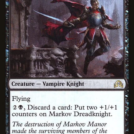 Markov Dreadknight (Intro Pack) [Shadows over Innistrad Promos]