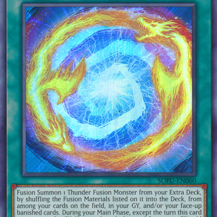 Thunder Dragon Fusion [SOFU-EN060] Ultra Rare