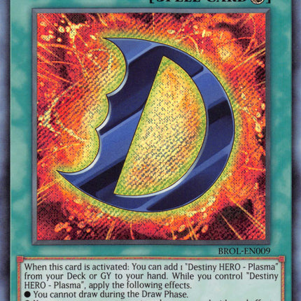 D - Force [BROL-EN009] Secret Rare