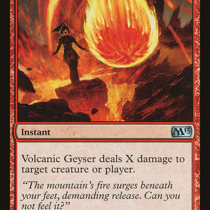 Volcanic Geyser [Magic 2013]