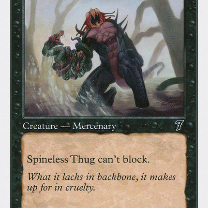 Spineless Thug [Seventh Edition]