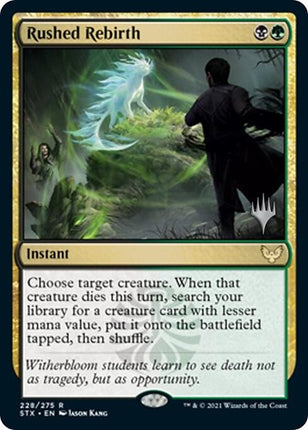 Rushed Rebirth (Promo Pack) [Strixhaven: School of Mages Promos]
