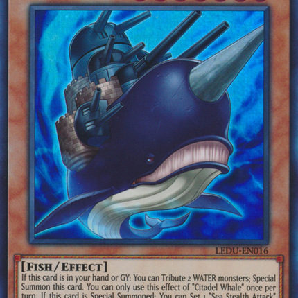 Citadel Whale [LEDU-EN016] Ultra Rare