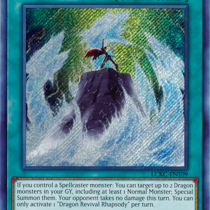 Dragon Revival Rhapsody [LCKC-EN109] Secret Rare