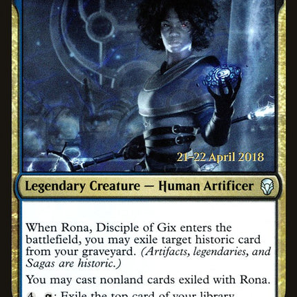 Rona, Disciple of Gix [Dominaria Prerelease Promos]