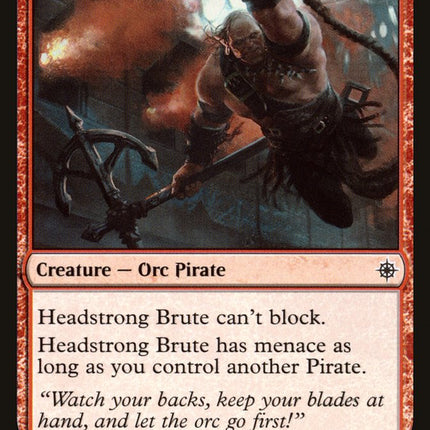 Headstrong Brute [Ixalan]
