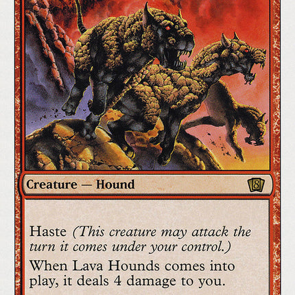 Lava Hounds [Eighth Edition]