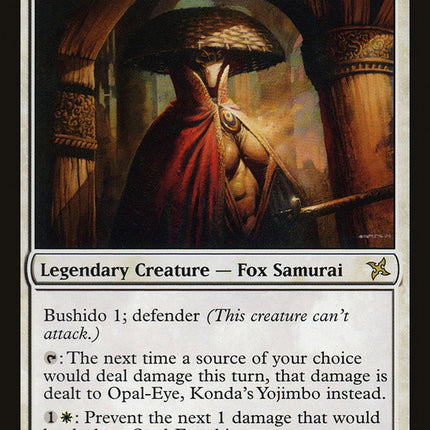 Opal-Eye, Konda's Yojimbo [Betrayers of Kamigawa]