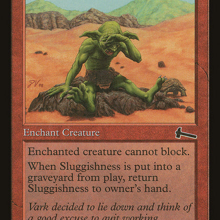 Sluggishness [Urza's Legacy]