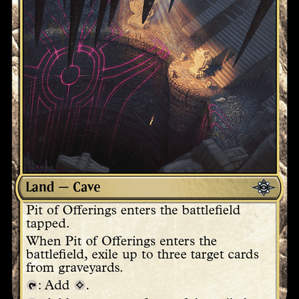 Pit of Offerings [The Lost Caverns of Ixalan]