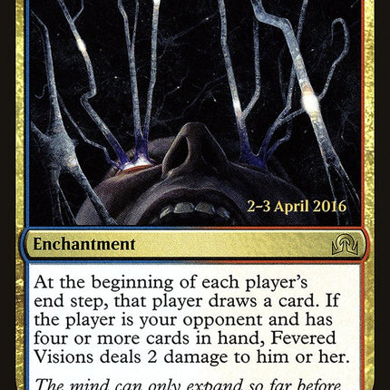 Fevered Visions [Shadows over Innistrad Prerelease Promos]