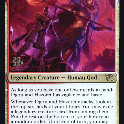 Djeru and Hazoret [March of the Machine Prerelease Promos]