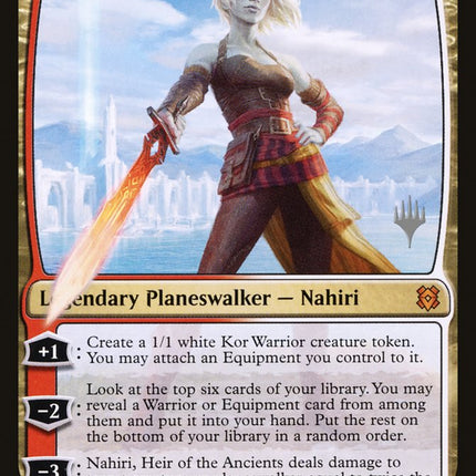 Nahiri, Heir of the Ancients (Promo Pack) [Zendikar Rising Promos]