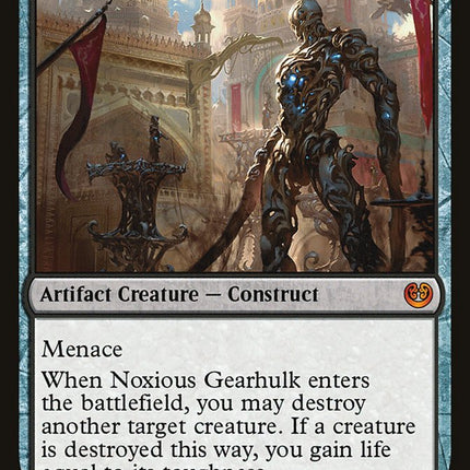 Noxious Gearhulk [Kaladesh]