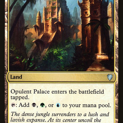 Opulent Palace [Commander 2017]