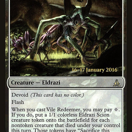 Vile Redeemer [Oath of the Gatewatch Prerelease Promos]