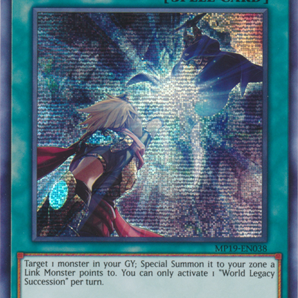 World Legacy Succession [MP19-EN038] Prismatic Secret Rare