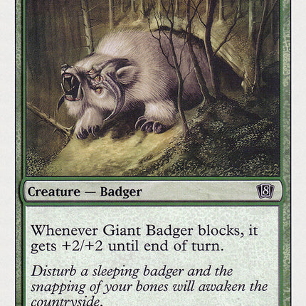 Giant Badger [Eighth Edition]