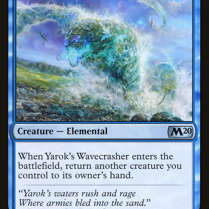 Yarok's Wavecrasher [Core Set 2020]