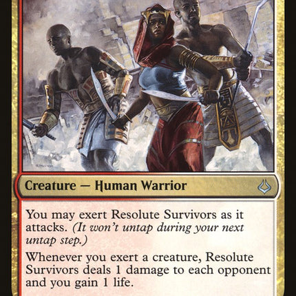 Resolute Survivors [Hour of Devastation]