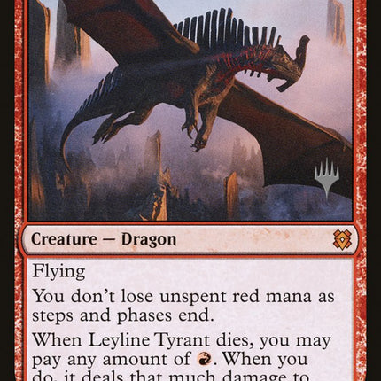 Leyline Tyrant (Promo Pack) [Zendikar Rising Promos]