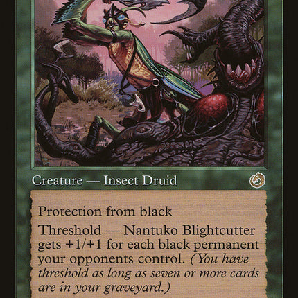 Nantuko Blightcutter [Torment]
