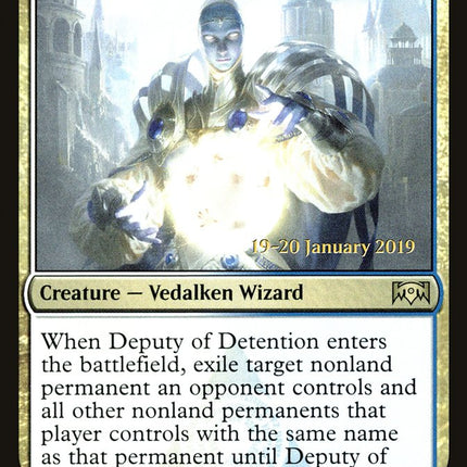 Deputy of Detention [Ravnica Allegiance Prerelease Promos]