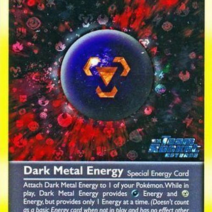 Dark Metal Energy (94/109) (Stamped) [EX: Team Rocket Returns]