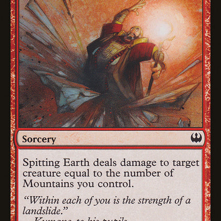 Spitting Earth [Duel Decks: Knights vs. Dragons]