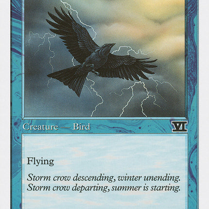 Storm Crow [Classic Sixth Edition]