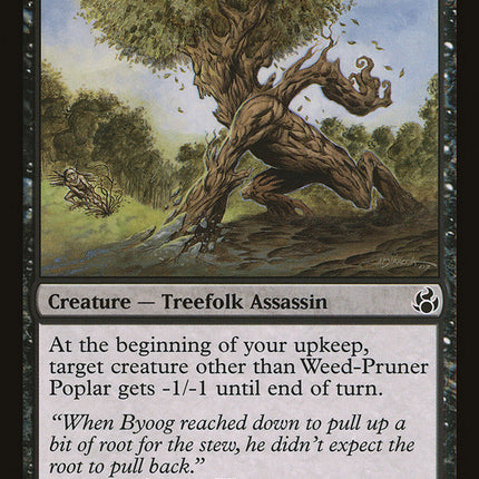 Weed-Pruner Poplar [Morningtide]