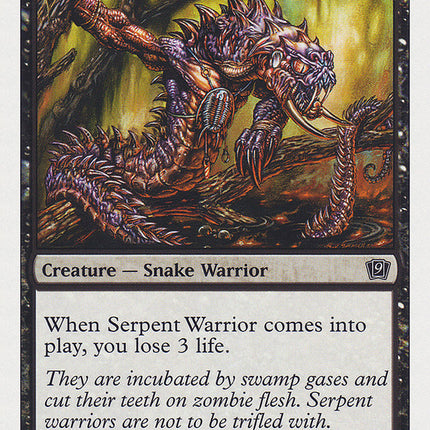 Serpent Warrior [Ninth Edition]