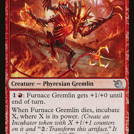 Furnace Gremlin [March of the Machine]