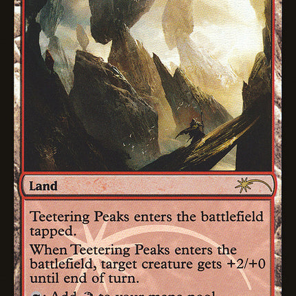 Teetering Peaks [Friday Night Magic 2011]