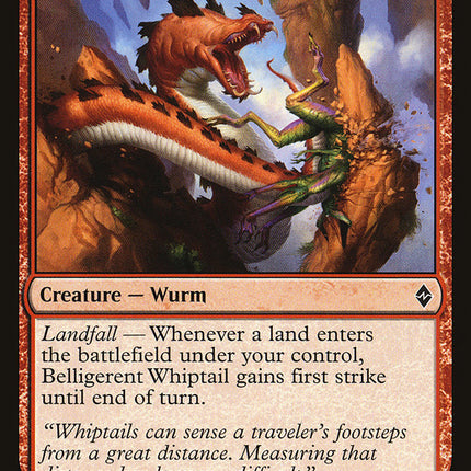 Belligerent Whiptail [Battle for Zendikar]