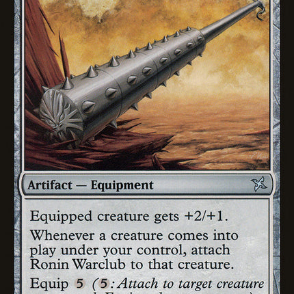 Ronin Warclub [Betrayers of Kamigawa]