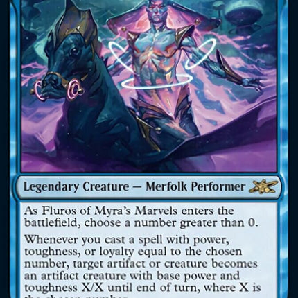 Fluros of Myra's Marvels [Unfinity]