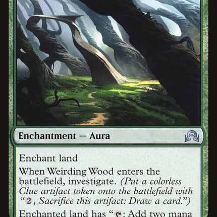 Weirding Wood [Shadows over Innistrad]